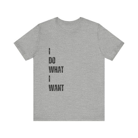 Empowering Unisex Tee - I Do Range